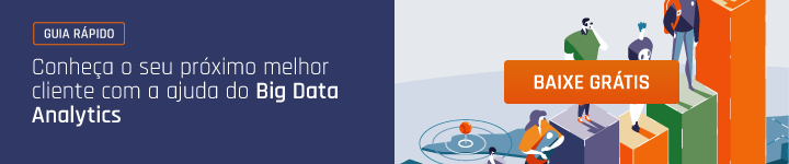Conheça o seu próximo melhor cliente com a ajuda do Big Data Analytics