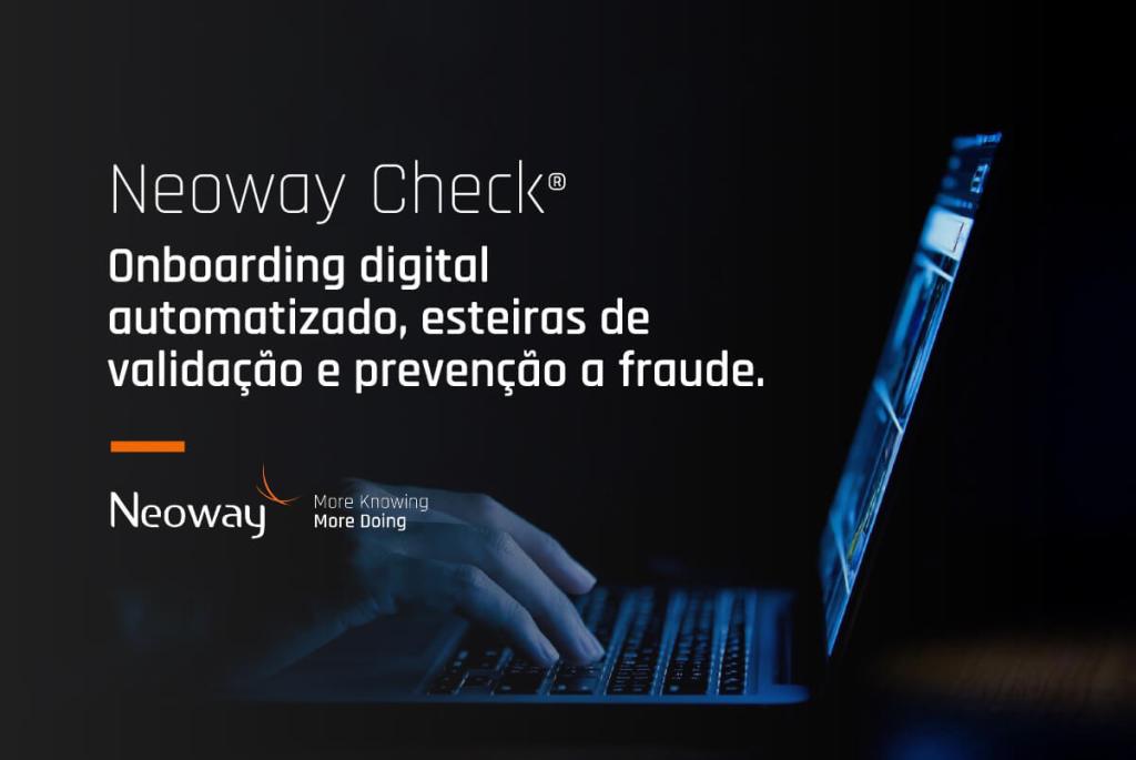 Neoway Check ferramenta para Know your customer KYC